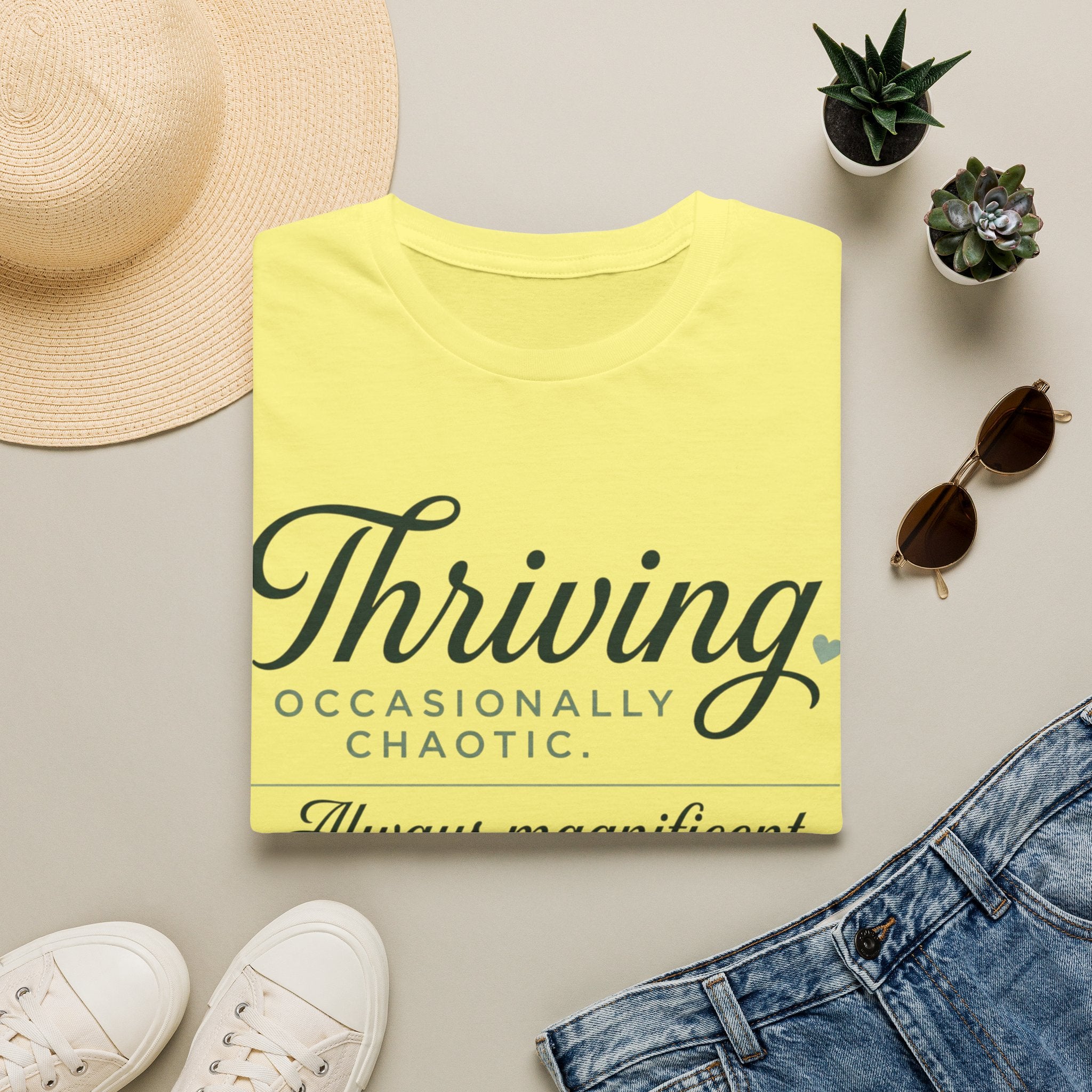 Thriving Occasionally Chaotic T-Shirt