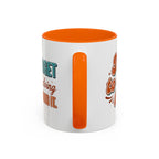 I Can Forget What I'm Doing While I'm Doing It –  Mug