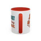 I Can Forget What I'm Doing While I'm Doing It –  Mug