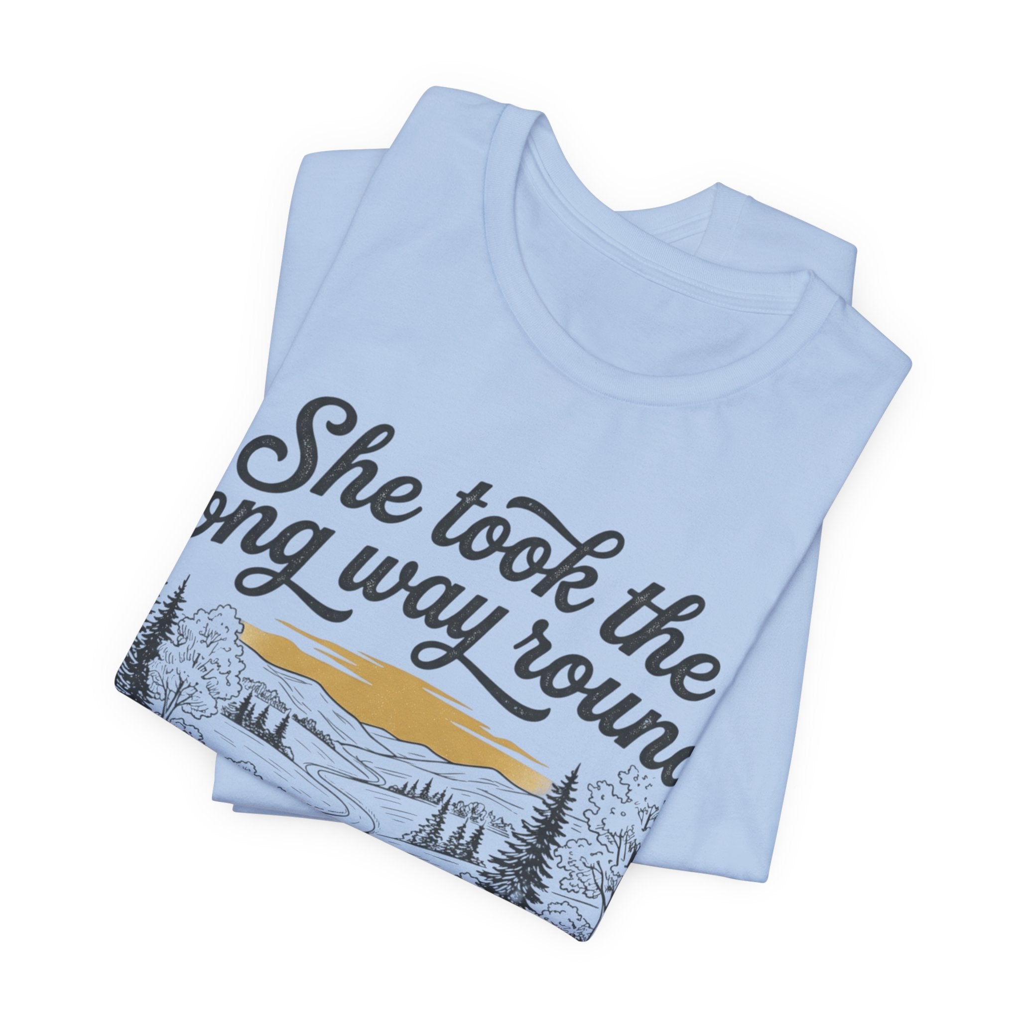 She Took the Long Way Round, No Regrets T-Shirt