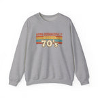 Aging Disgracefully Since the 70’s Sweatshirt |  Midlife Motivation | Gift for Women 40 50 60