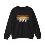 Aging Disgracefully Since the 70’s Sweatshirt |  Midlife Motivation | Gift for Women 40 50 60