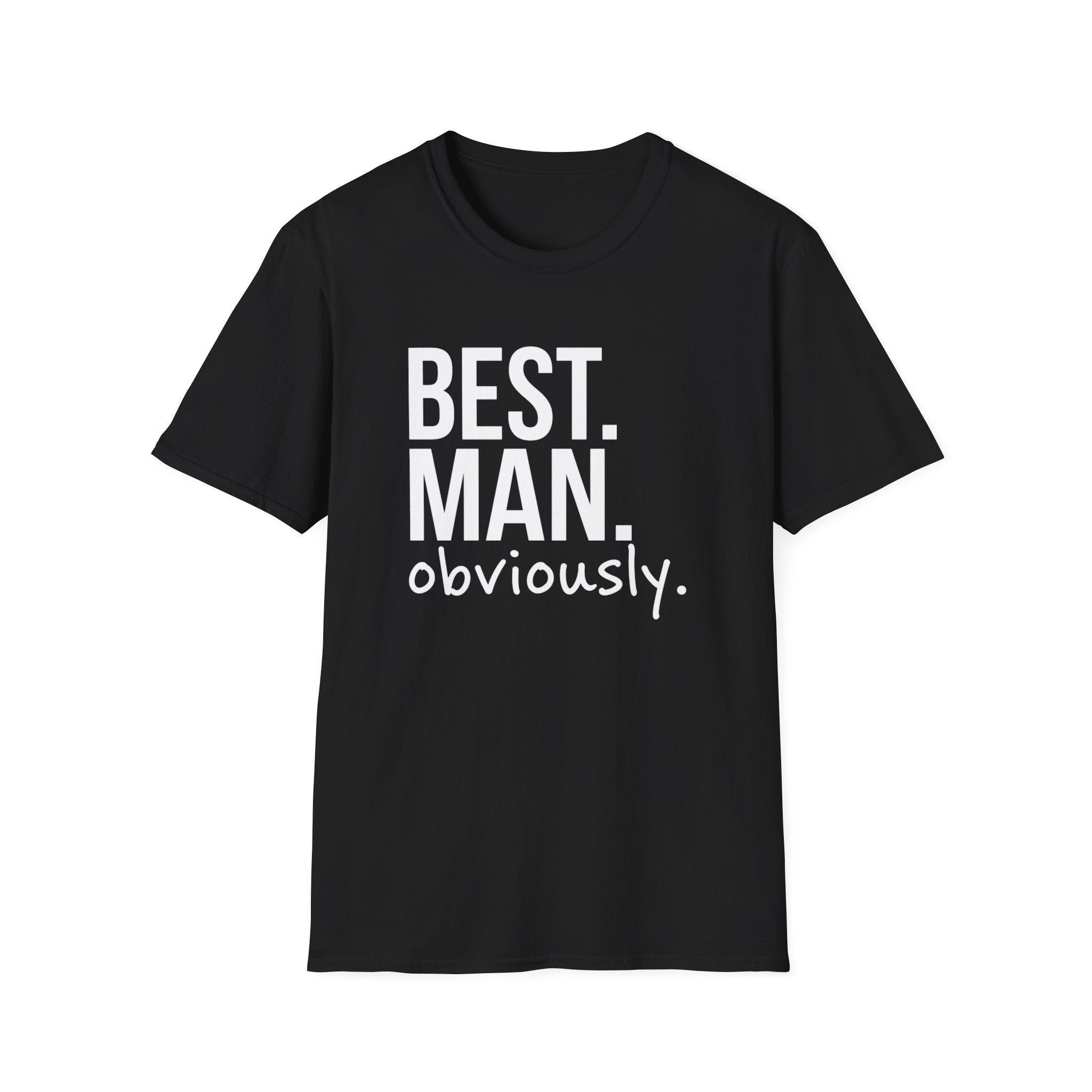 Best. Man. T-Shirt — Humorous Groomsmens' Wedding Tee