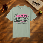 Personalised Comfort Colors® Funny T Shirt for Women, Custom Name Introvert Tee, Left the Group Chat Shirt, Funny Gift for Her