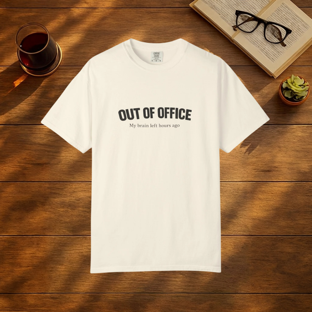 Out of Office T-Shirt